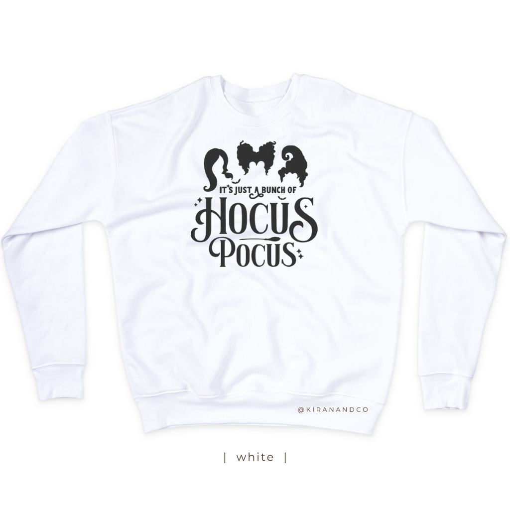 Just A Bunch Of Hocus Pocus Sweatshirt