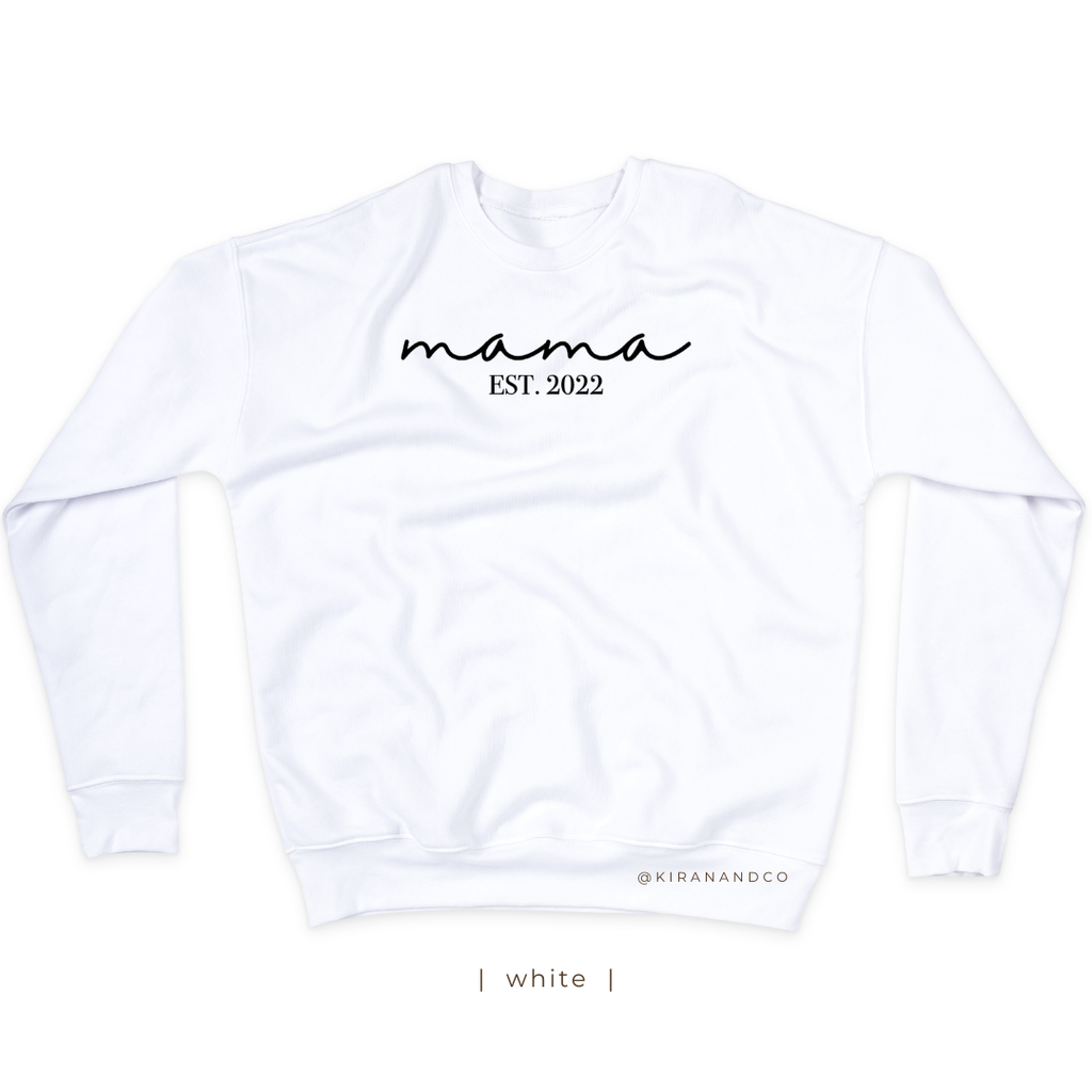 Mama EST personalized with Names Sweatshirt