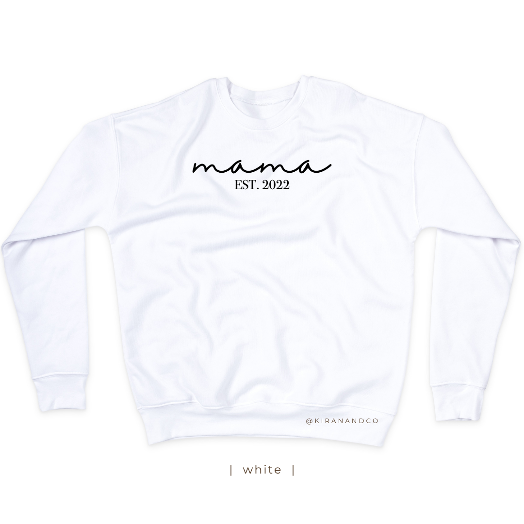 Mama EST personalized with Names Sweatshirt
