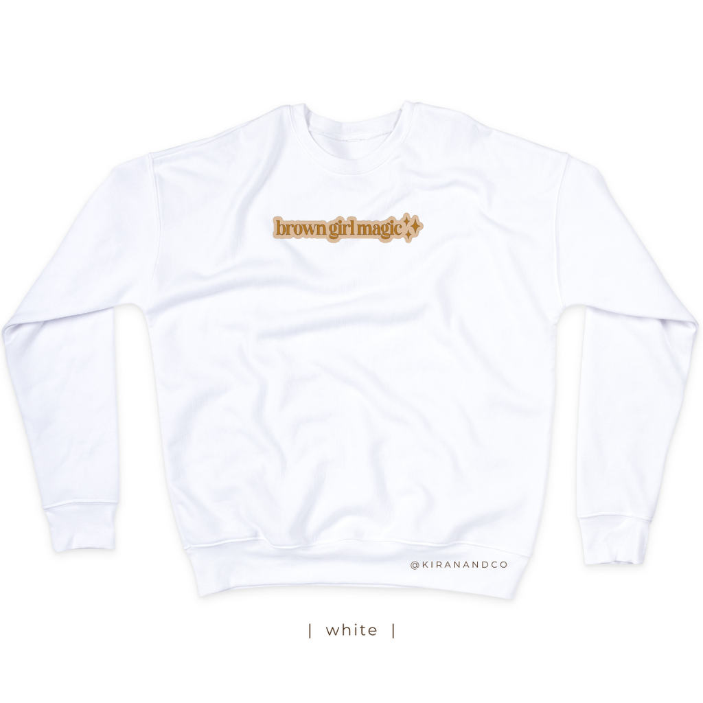 Brown Girl Magic Sweatshirt