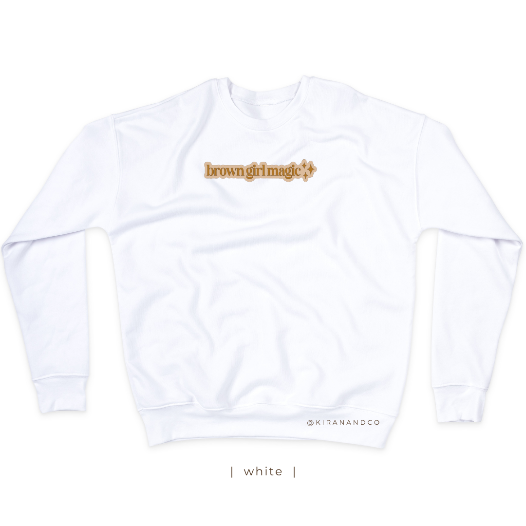 Brown Girl Magic Sweatshirt
