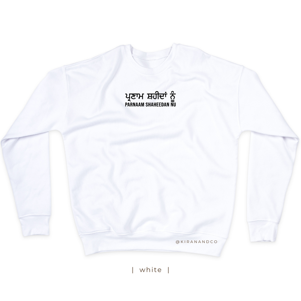 Parnaam Shaheedan Nu Sweatshirt